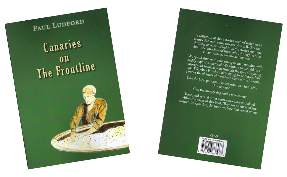 Canaries on the Frontline - Published by Paul Ludford